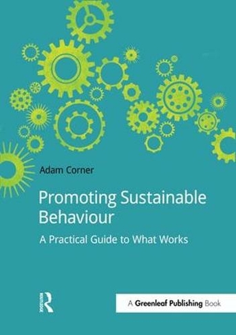 Promoting Sustainable Behaviour: A practical guide to what works (DoShorts)