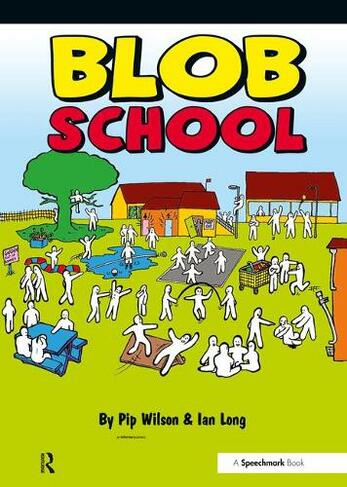 Blob School: (Blobs)