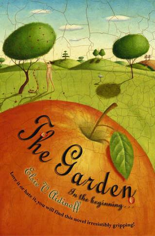 The Garden: In the beginning...