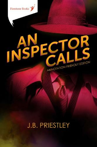An Inspector Calls: Annotation-Friendly Edition: (2nd Enhanced edition)