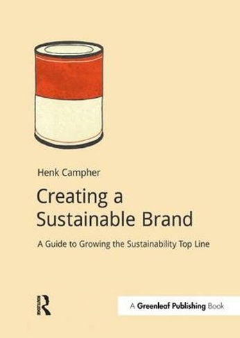 Creating a Sustainable Brand: A Guide to Growing the Sustainability Top Line (DoShorts)