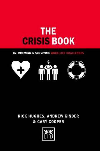 The Crisis Book: (Concise Advice)