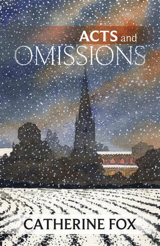 Acts and Omissions: (The Lindchester Chronicles)
