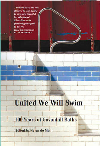 United We Will Swim: 100 Years of Govanhill Baths