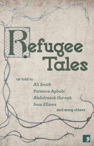 Refugee Tales: (Refugee Tales 1)
