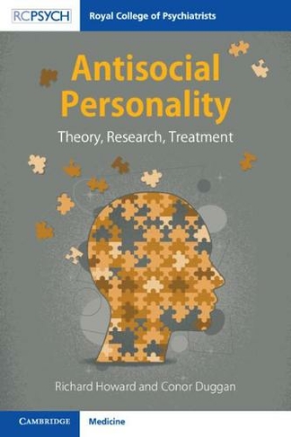 Antisocial Personality: Theory, Research, Treatment (New edition)