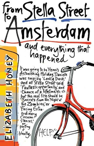 From Stella Street to Amsterdam