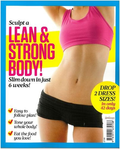 Sculpt a Leaner and Stronger Body
