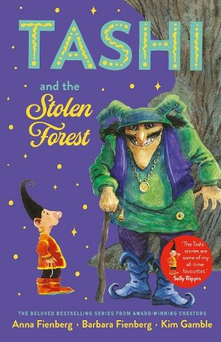 Tashi and the Stolen Forest
