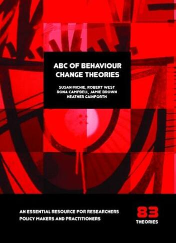 ABC of Behaviour Change Theories