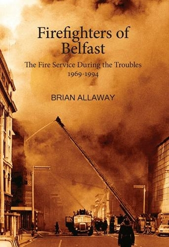 Firefighters of Belfast