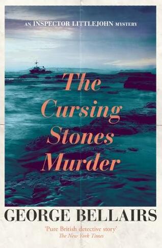 The Cursing Stones Murder: (The Inspector Littlejohn Mysteries)