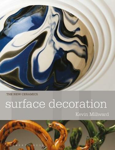Surface Decoration: (New Ceramics)