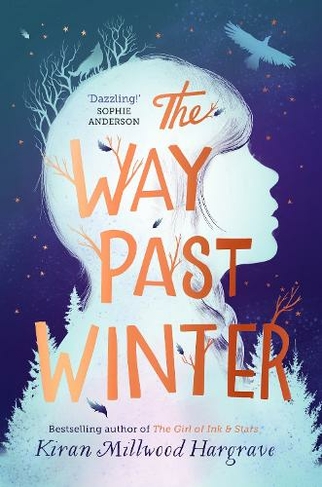 The Way Past Winter: (2nd edition)