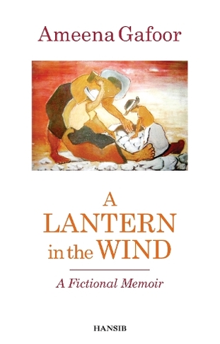 A Lantern In The Wind: A Fictional Memoir