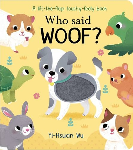 Who Said Woof?: (Who Said?)
