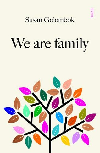We Are Family: what really matters for parents and children