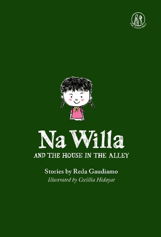 Na Willa and the House in the Alley: (Na Willa 2)