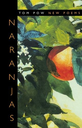 Naranjas: New Poems