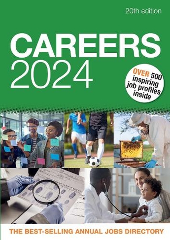 Careers 2024: (20th Revised edition)