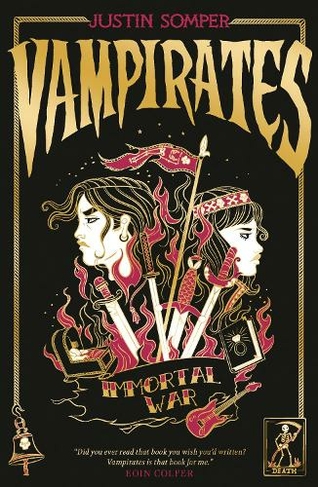 Vampirates 6: Immortal War: (New edition)