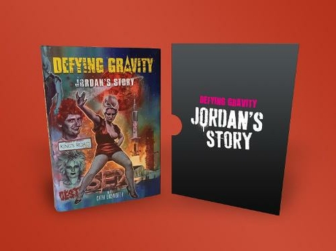 Defying Gravity: Jordan's Story (Signed Slipcase Edition) (Special edition)