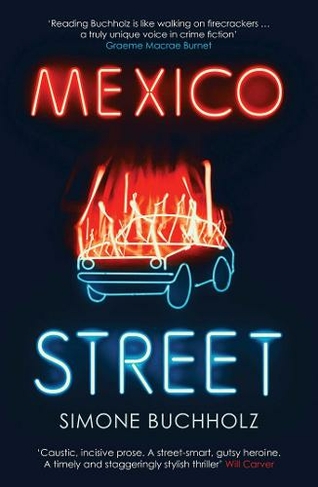 Mexico Street: (Chastity Riley 3)