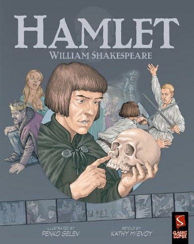 Hamlet: (Classic Comix Illustrated edition)