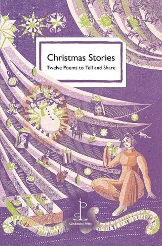 Christmas Stories: Twelve Poems to Tell and Share