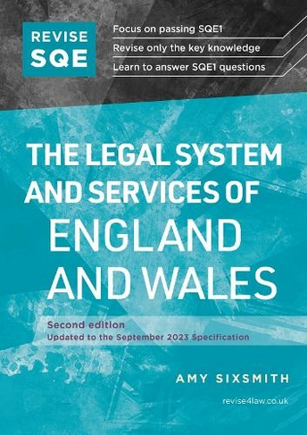 Revise SQE The Legal System and Services of England and Wales: SQE1 Revision Guide 2nd ed (2nd Revised edition)