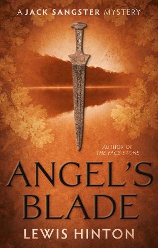 Angel's Blade: A Jack Sangster Mystery