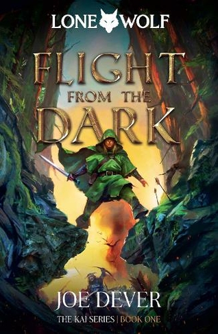 Flight from the Dark: Lone Wolf #1