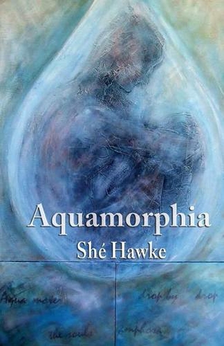 Aquamorphia: falling for water