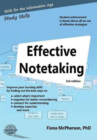 Effective Notetaking: (3rd Revised (3rd) ed.)