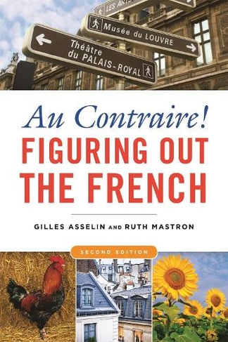 Au Contraire!: Figuring Out the French (2nd edition)
