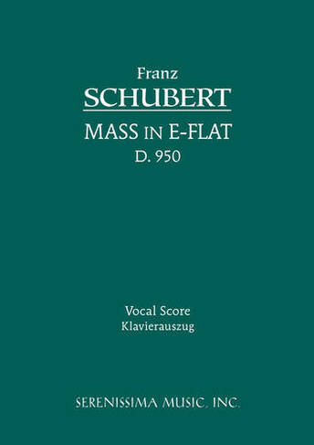 Mass in E-flat, D.950: Vocal score (Spengel ed.)