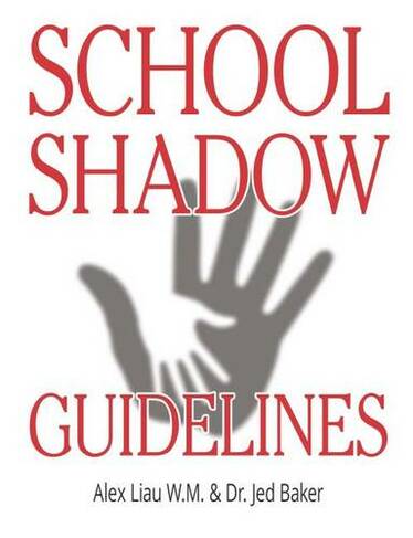 School Shadow Guidelines