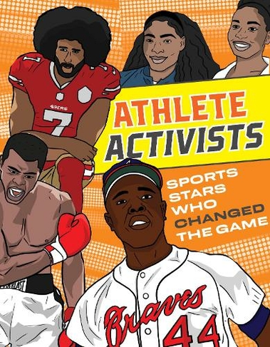 Athlete Activists: Sports Stars Who Changed the Game