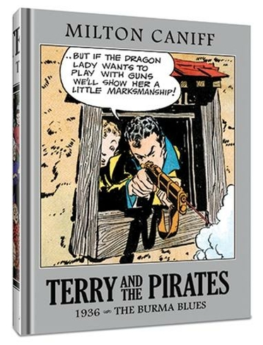 Terry and the Pirates: The Master Collection Vol. 2: 1936 - The Burma Blues