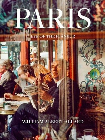 Paris: Eye of the Flaneur