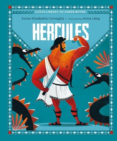 Hercules: (Little Library of Greek Myths)