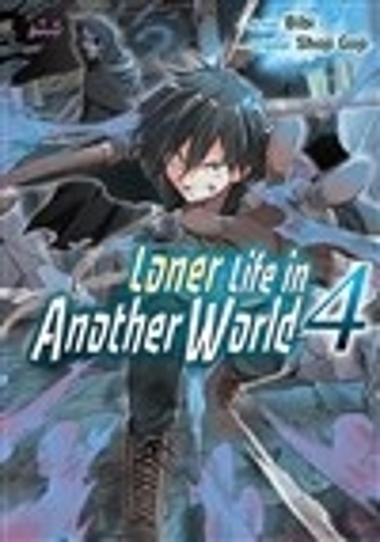 Loner Life in Another World Vol. 4 (manga)