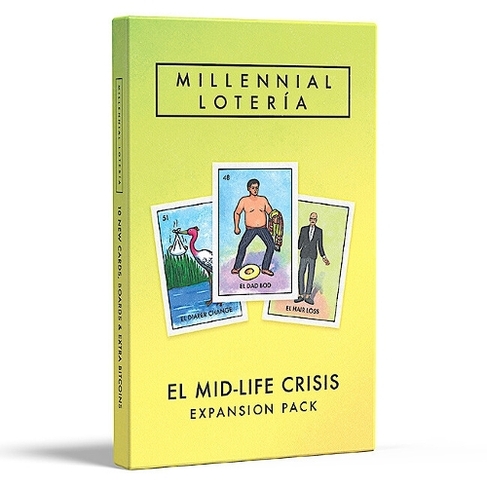 Millennial Loteria: El Midlife Crisis Expansion Pack
