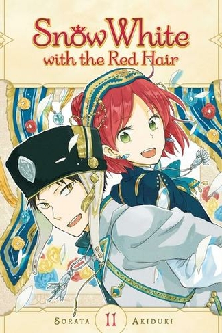 Snow White with the Red Hair, Vol. 11: (Snow White with the Red Hair 11)