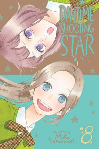 Daytime Shooting Star, Vol. 8: (Daytime Shooting Star 8)