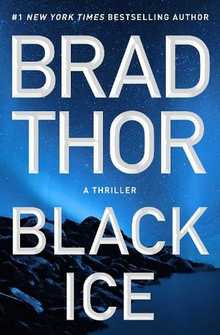 Black Ice: A Thriller (The Scot Harvath Series 20)