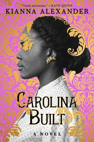 Carolina Built: A Novel