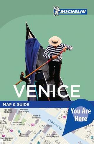 Venice - Michelin You Are Here: You are Here (Michelin You Are Here)