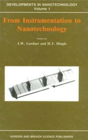 From Instrumentation to Nanotechnology