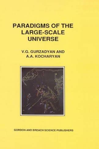 Paradigms of the Large-Scale Universe
